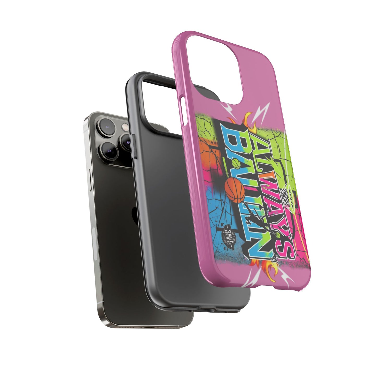 Always Ballin' (light pink) - Tough Case