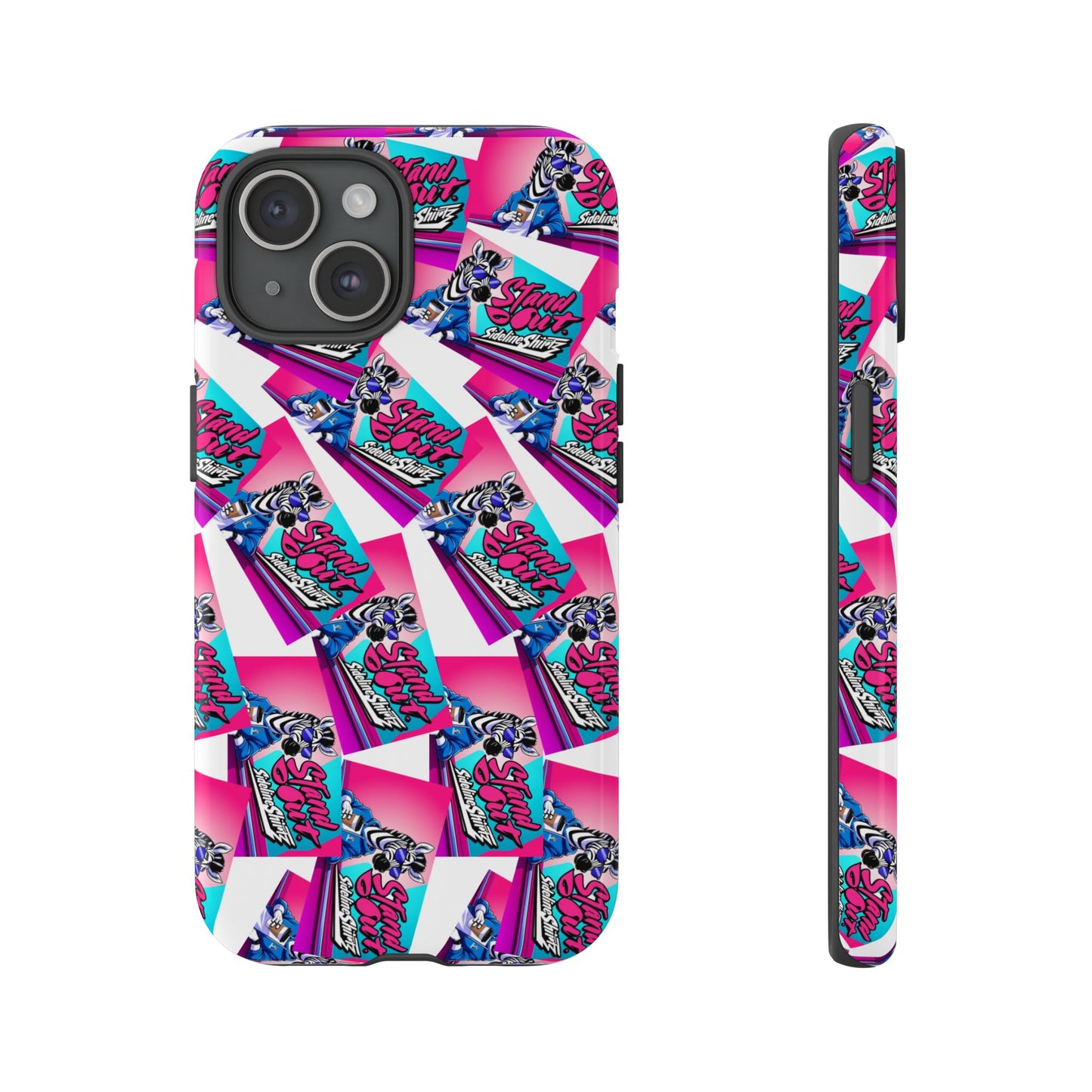 Standout with Sideline Shirtz- Tough Case