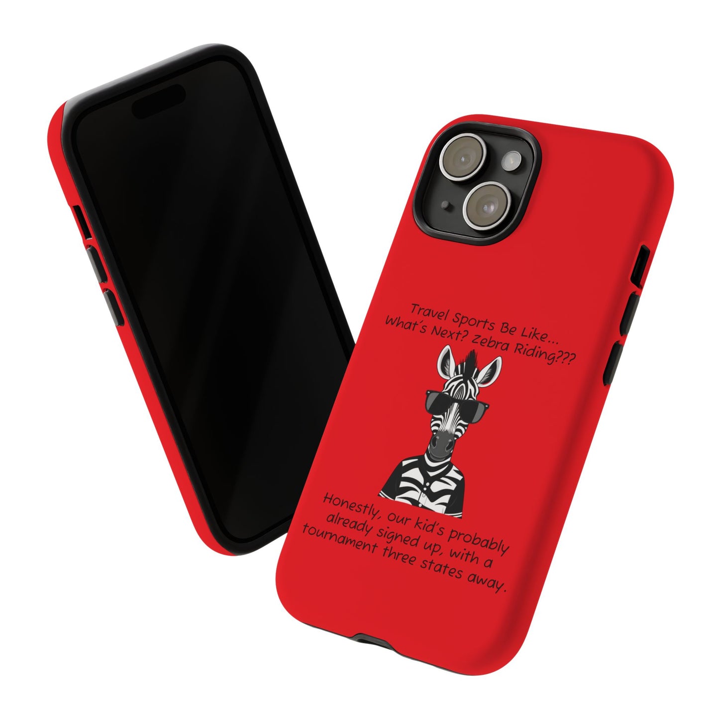 What's Next? Zebra Riding Travel Sports (Red) - Tough Case