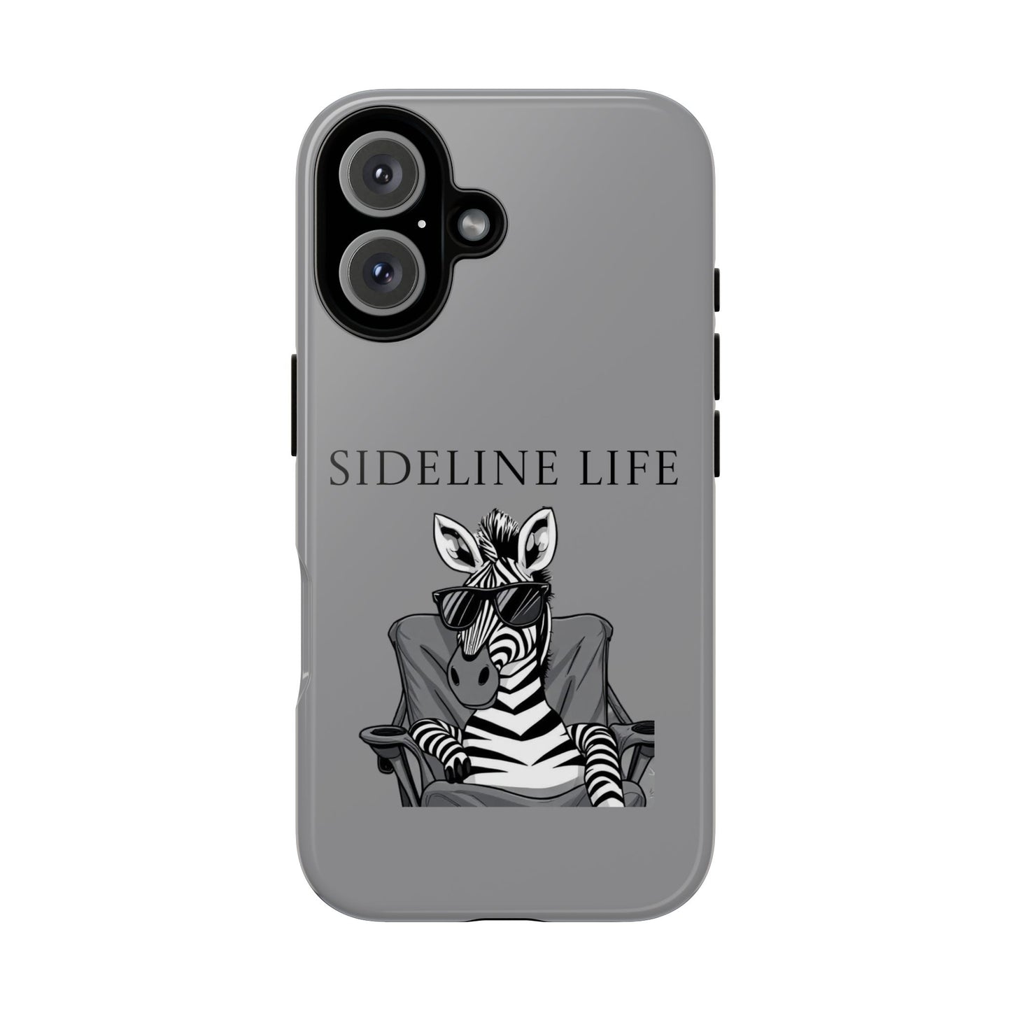 Sideline Life - Tough Case