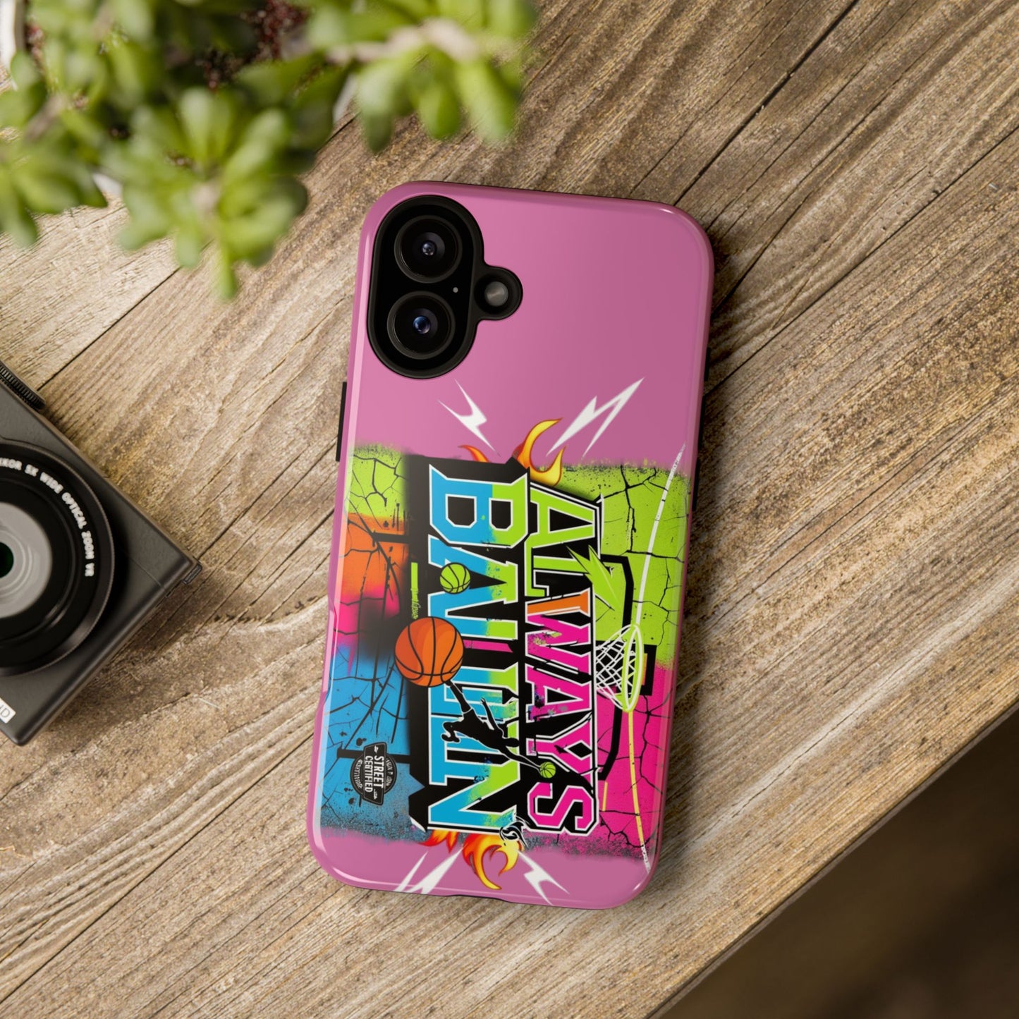 Always Ballin' (light pink) - Tough Case