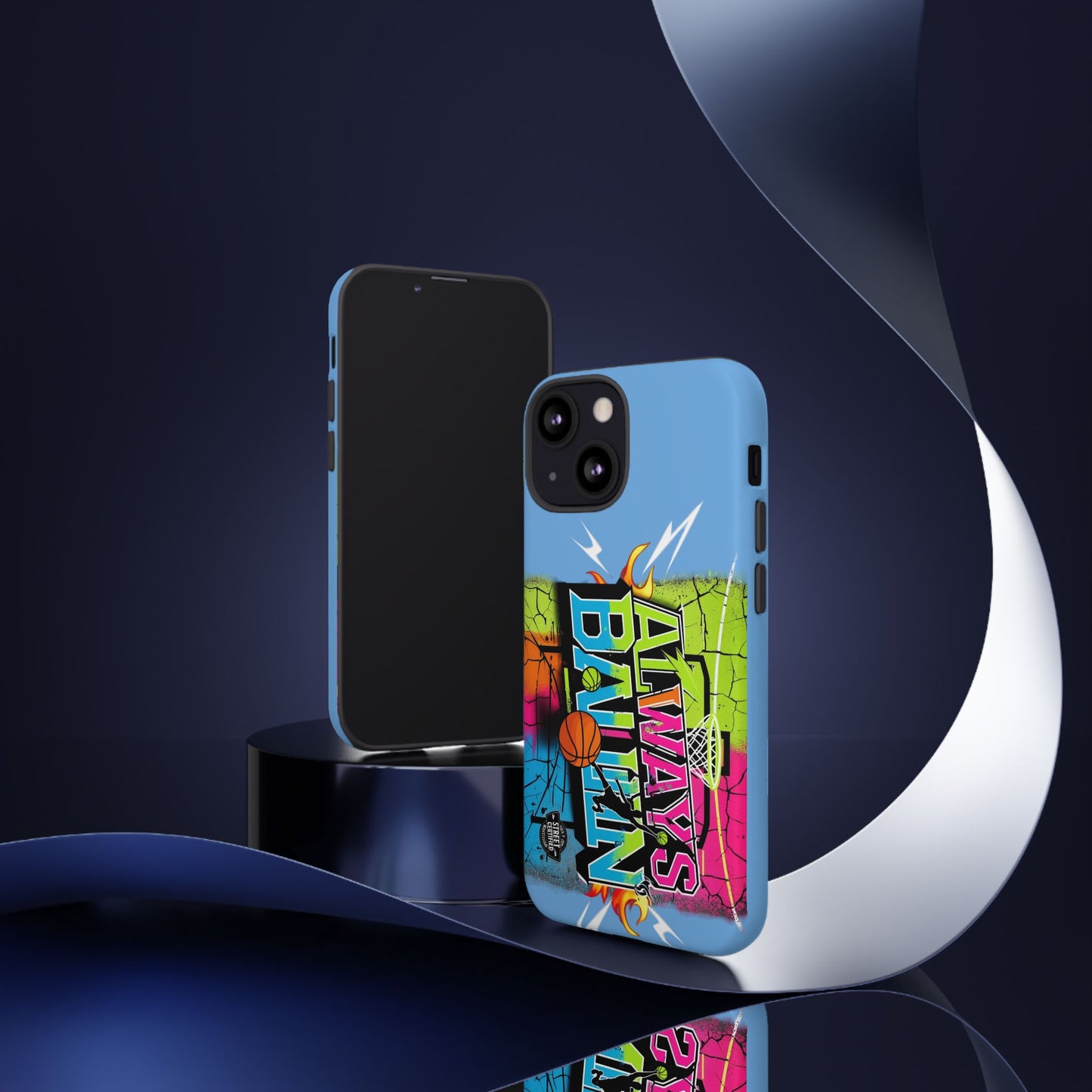 Copy of Always Ballin' (light blue) - Tough Case