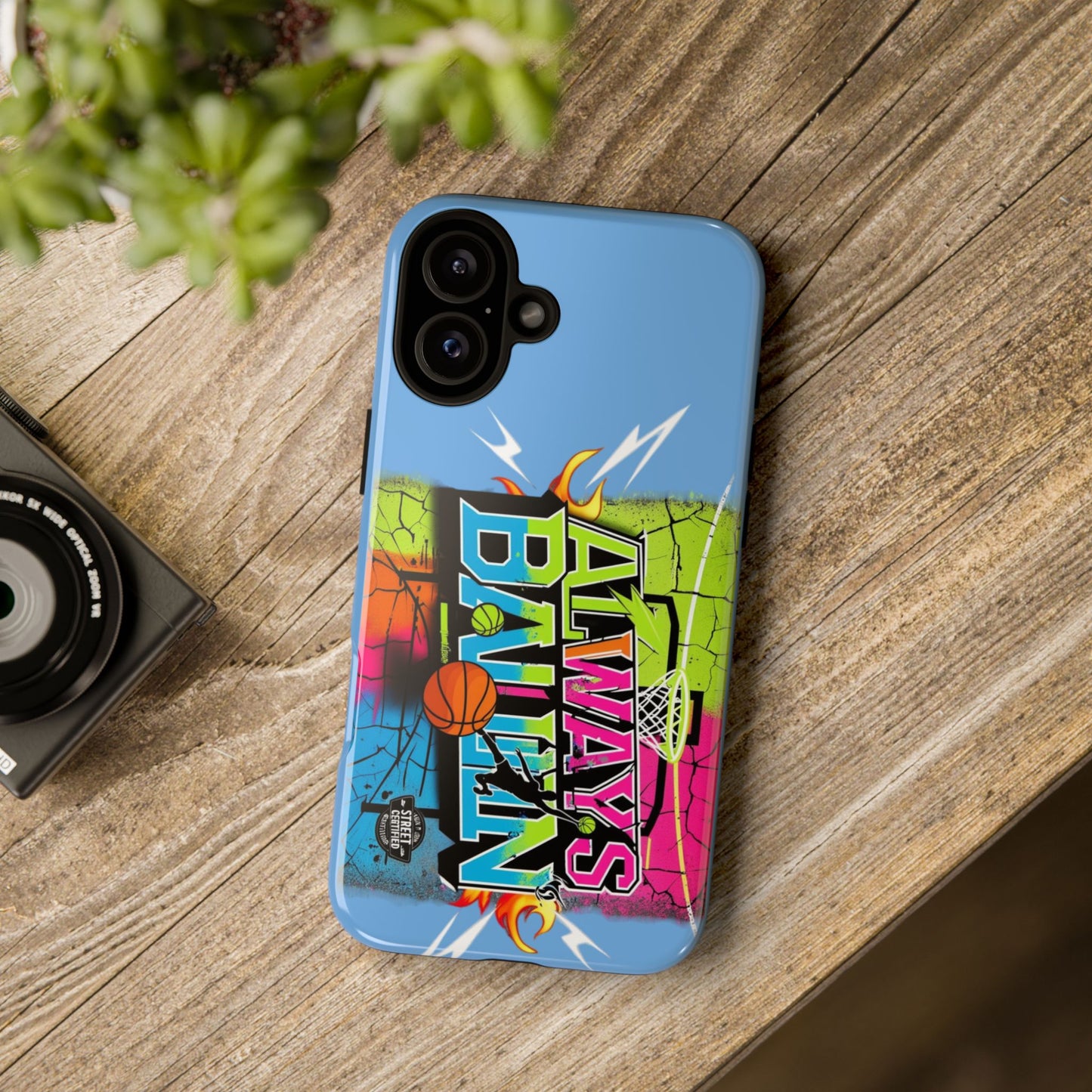 Copy of Always Ballin' (light blue) - Tough Case