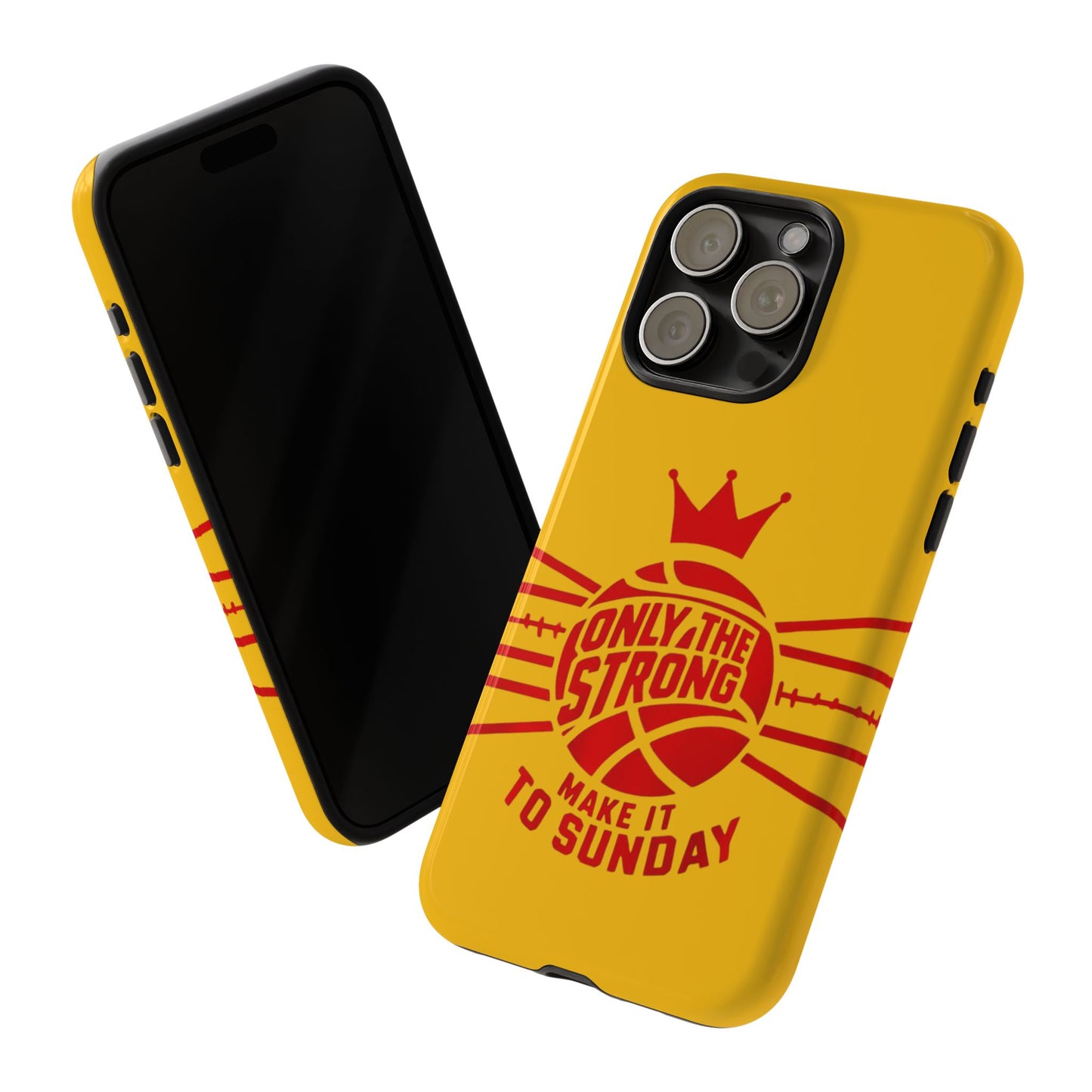 Only the Strong Make it to Sunday (yellow) - Tough Case
