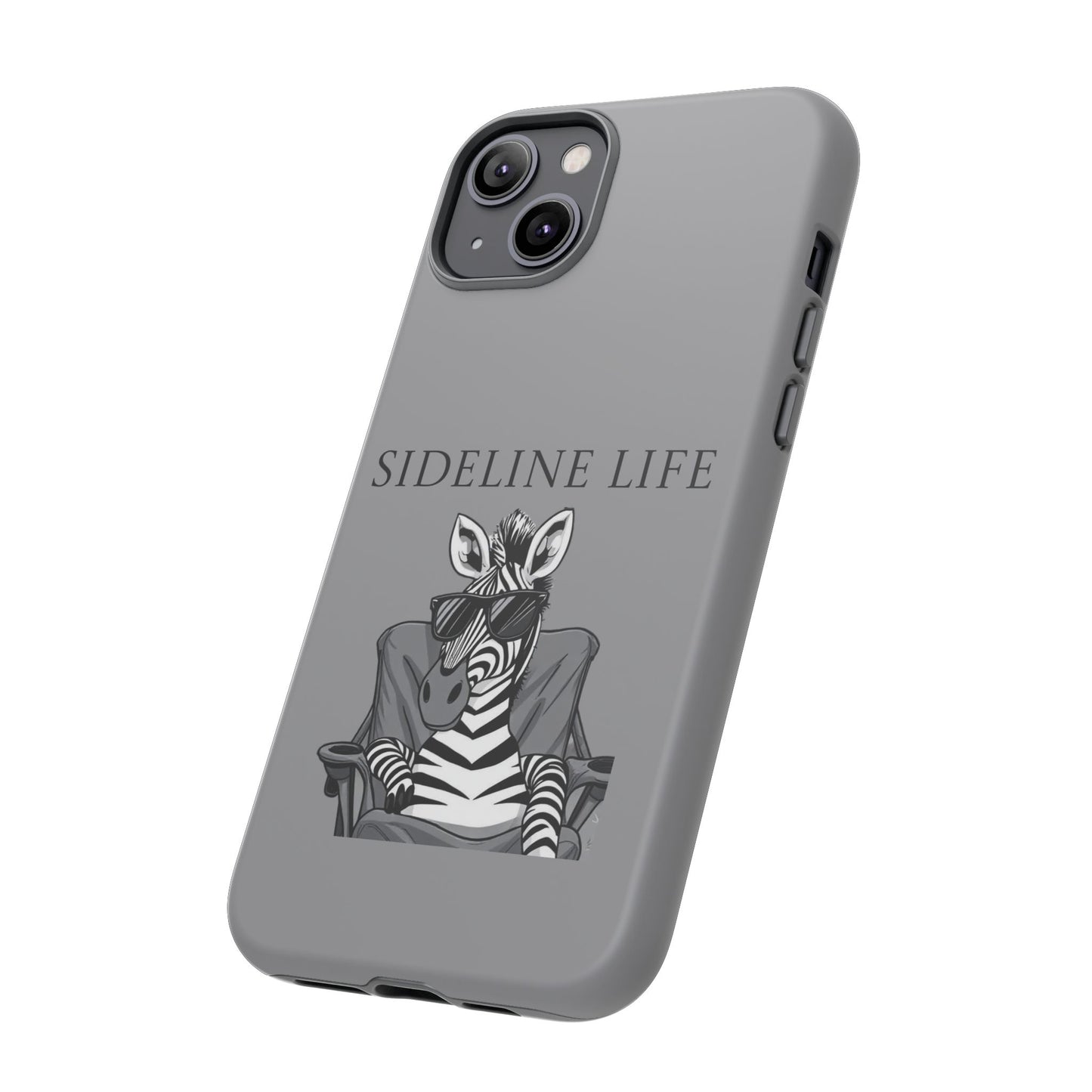 Sideline Life - Tough Case