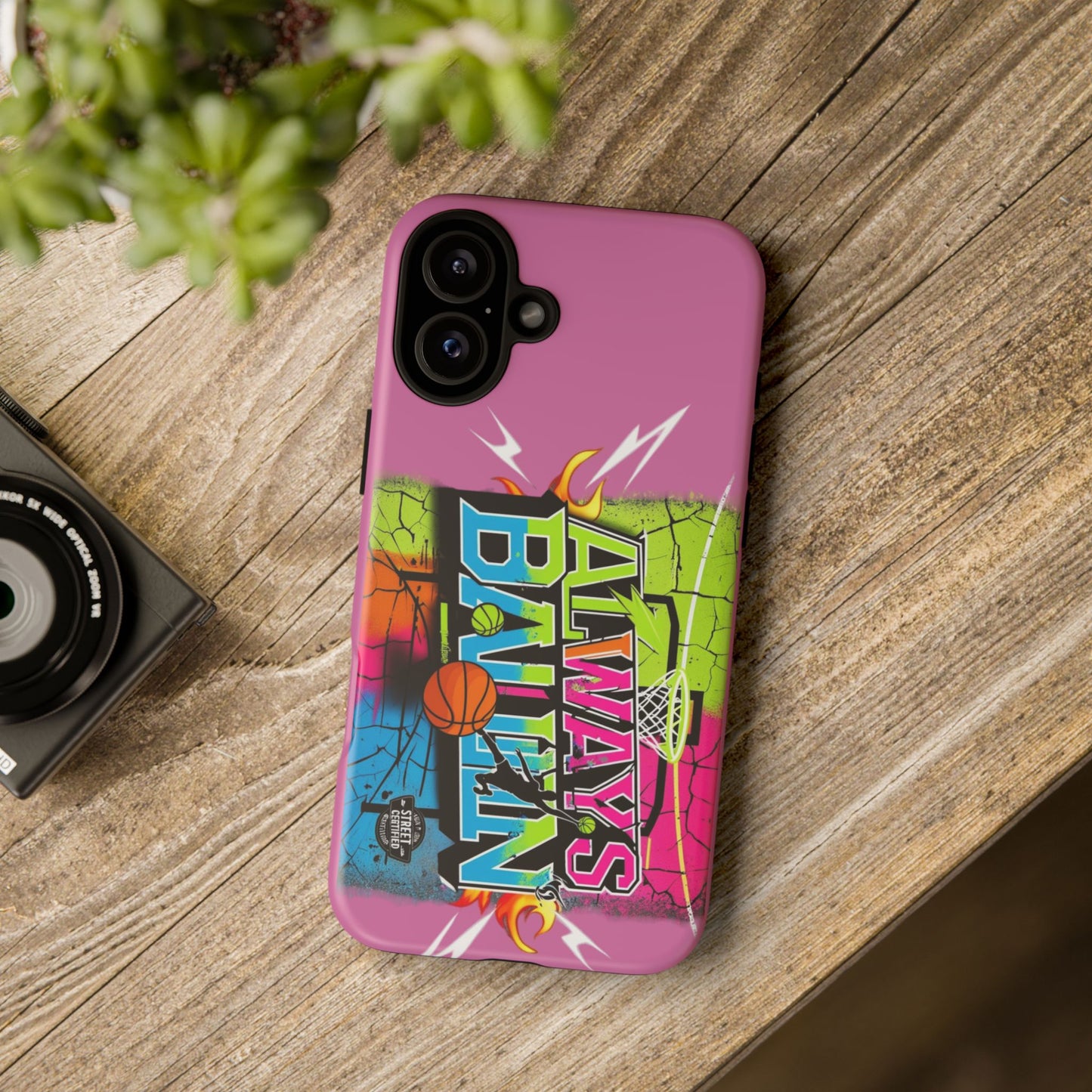 Always Ballin' (light pink) - Tough Case