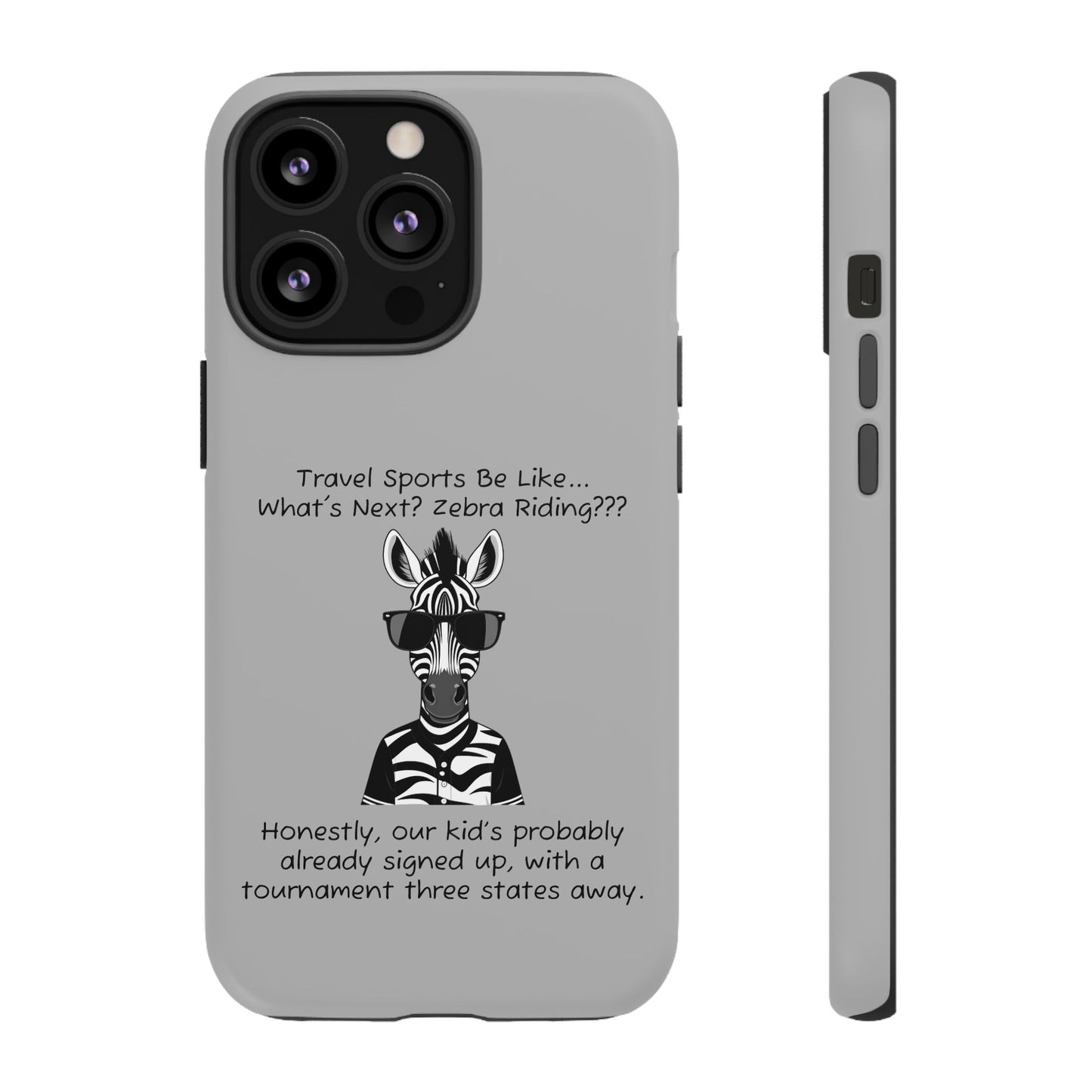 What's Next? Zebra Riding Travel Sports - Light Grey Tough Case