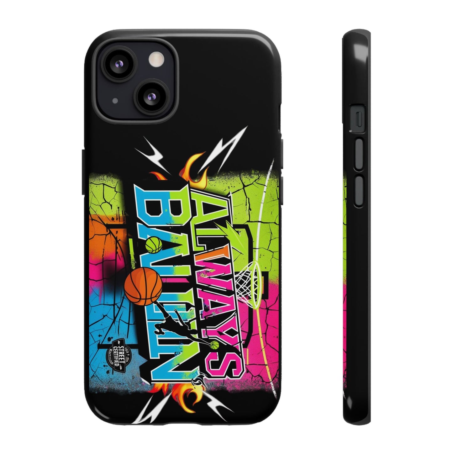 Always Ballin' (black) - Tough Case