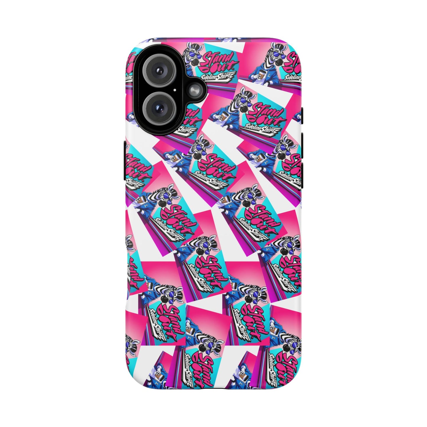 Standout with Sideline Shirtz- Tough Case