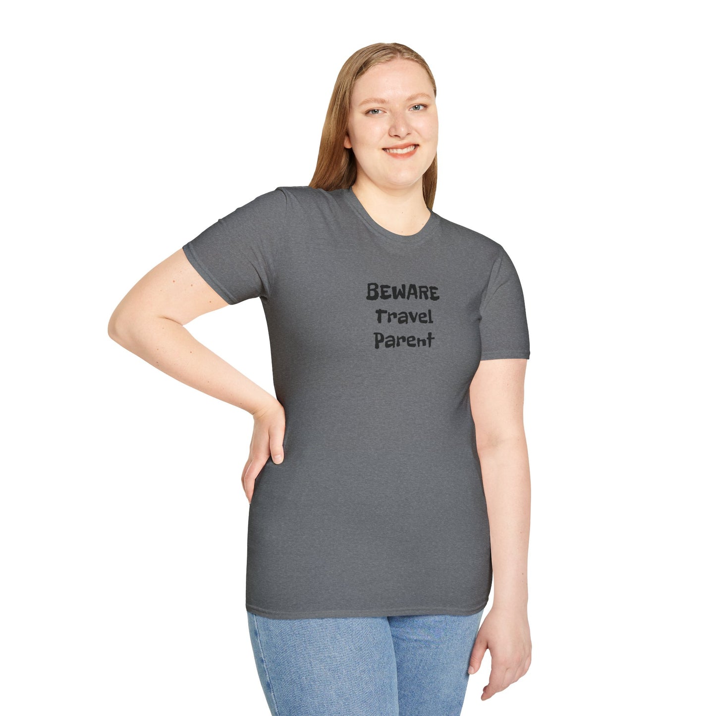 Beware Travel Parent - Sideline Softstyle Tee