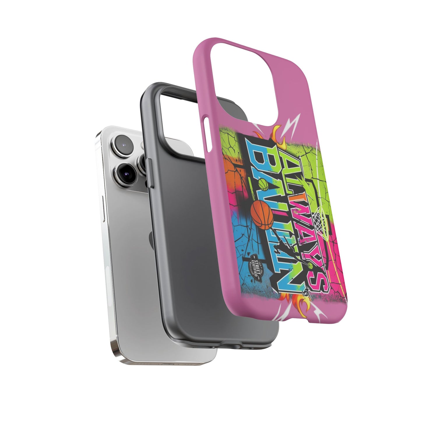 Always Ballin' (light pink) - Tough Case