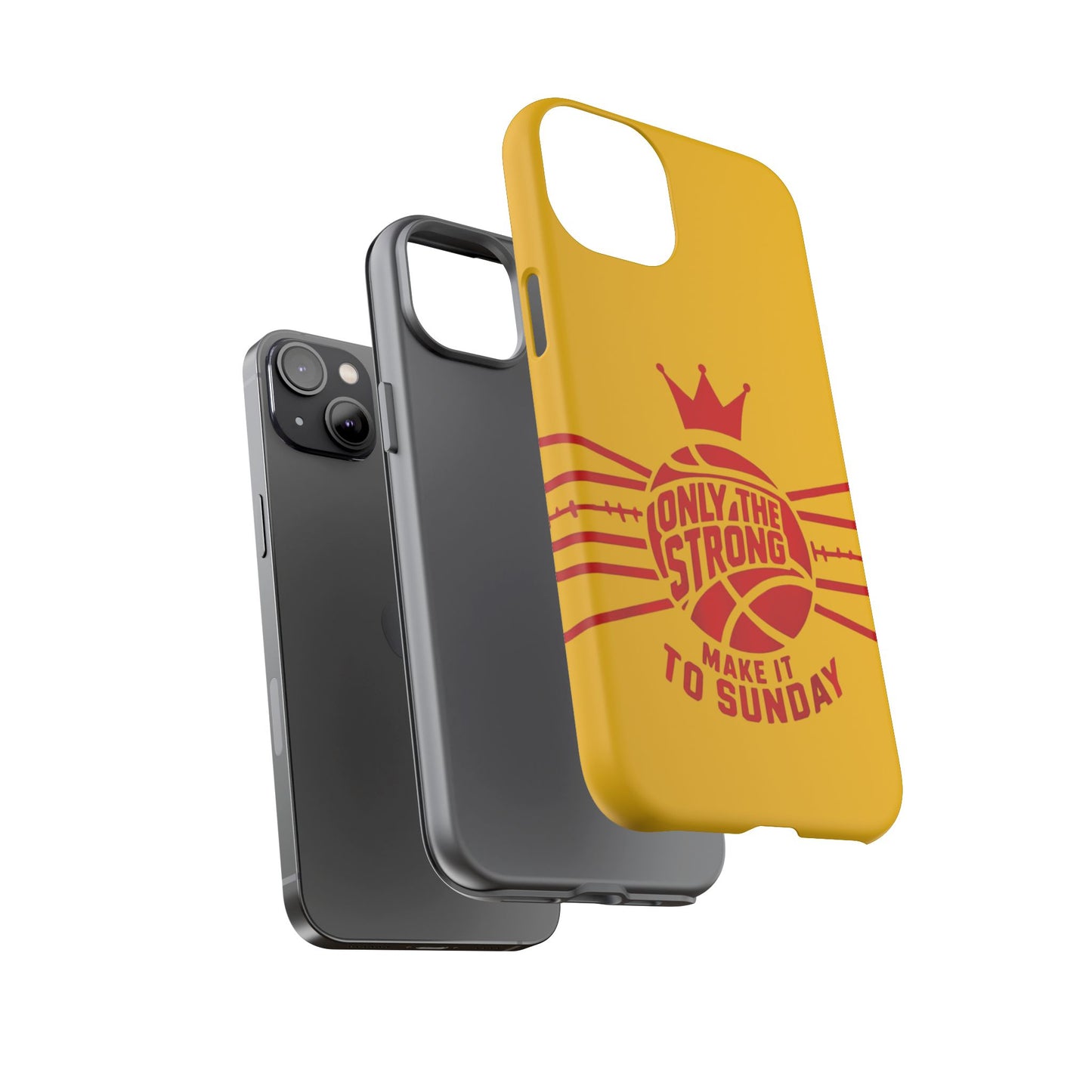 Only the Strong Make it to Sunday (yellow) - Tough Case