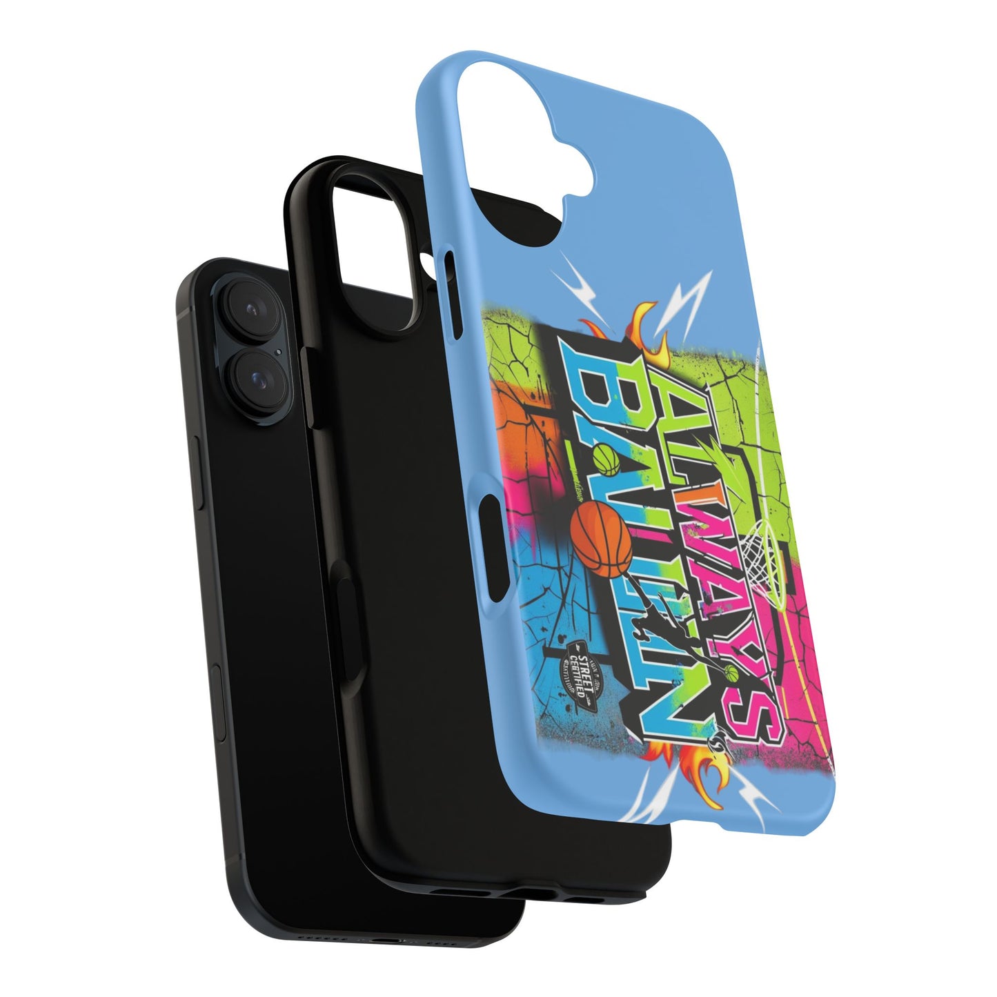 Copy of Always Ballin' (light blue) - Tough Case