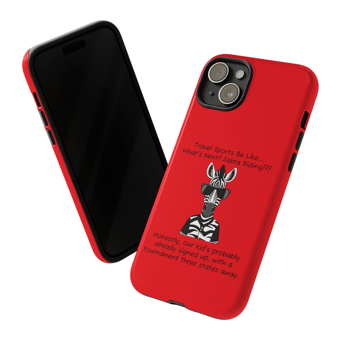 What's Next? Zebra Riding Travel Sports (Red) - Tough Case
