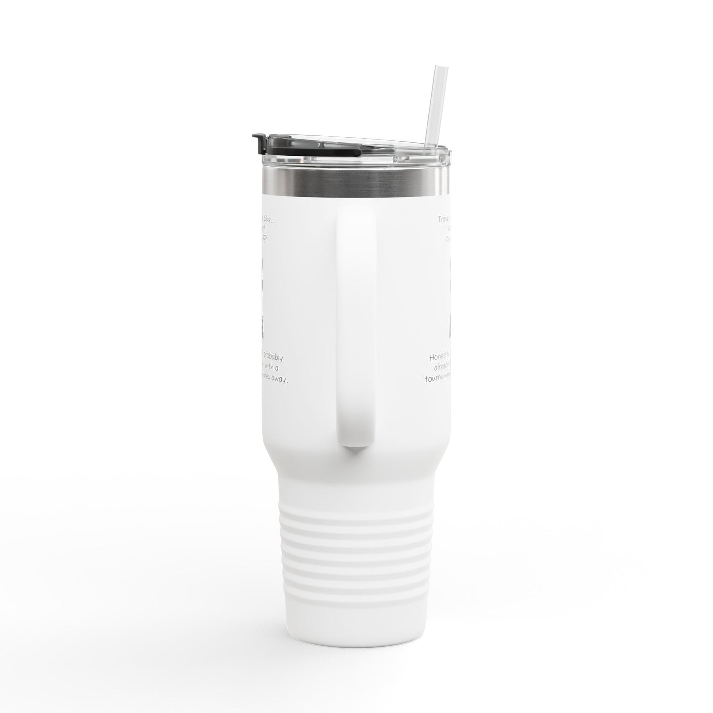 Travel Sports Be Like - 40oz Travel Mug