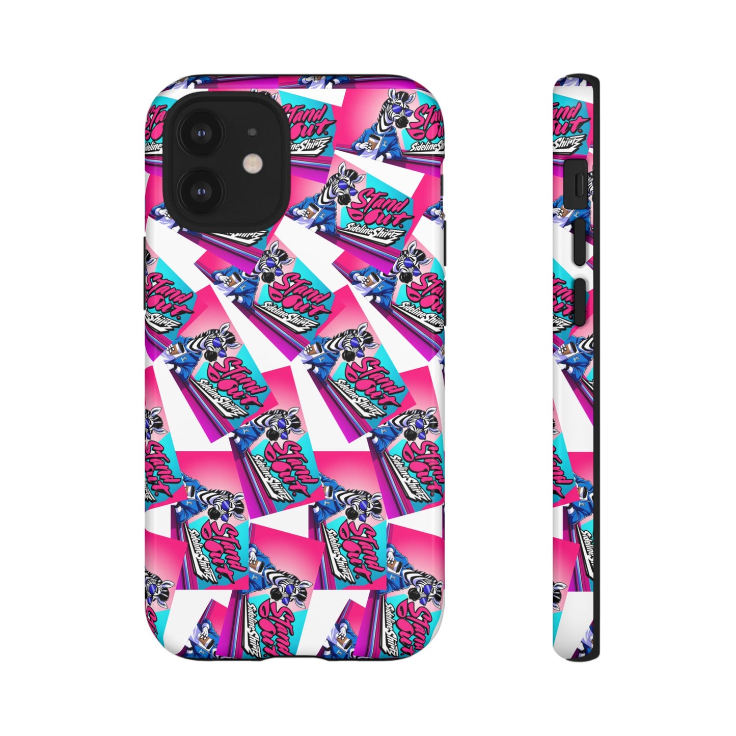 Standout with Sideline Shirtz- Tough Case