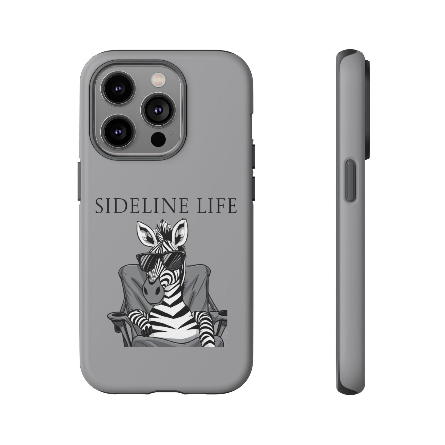Sideline Life - Tough Case