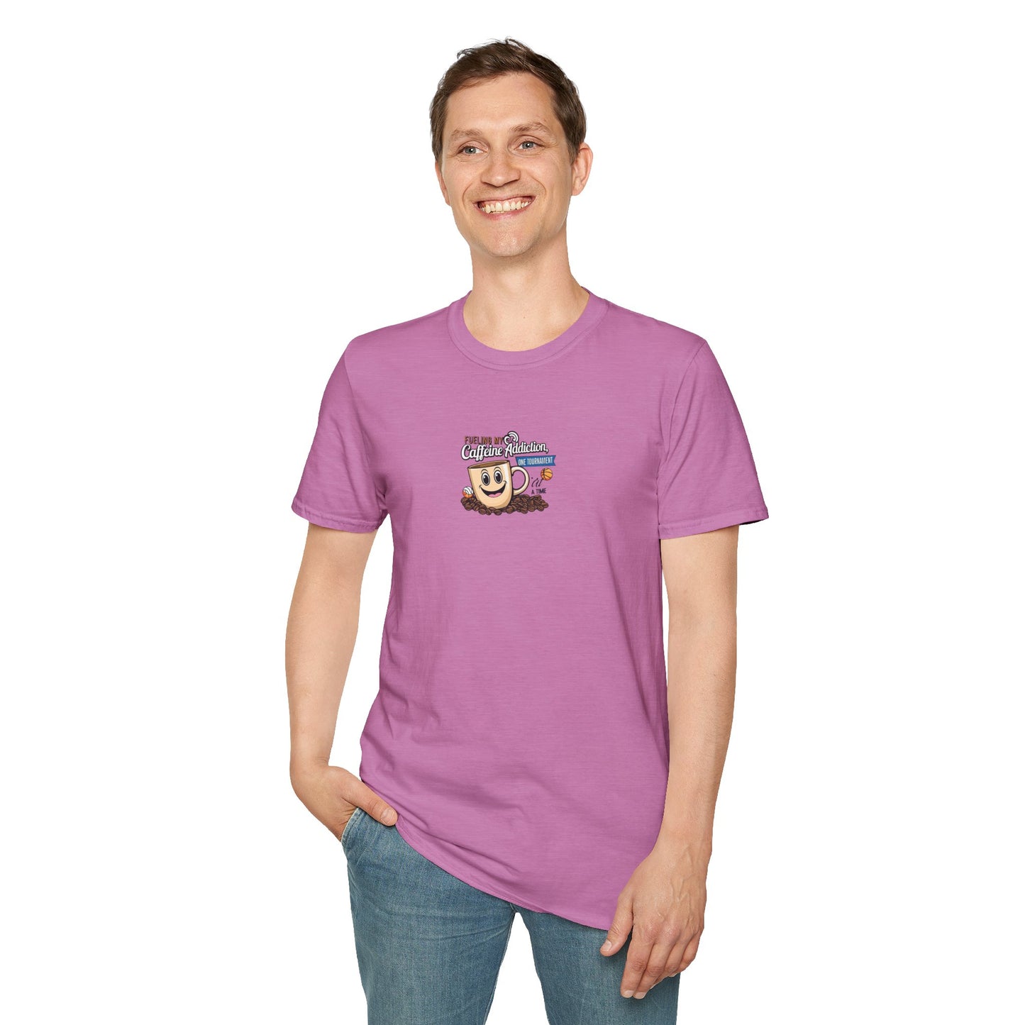 Fueling My Caffeine Addiction One Tourney at a Time - Softstyle Tee