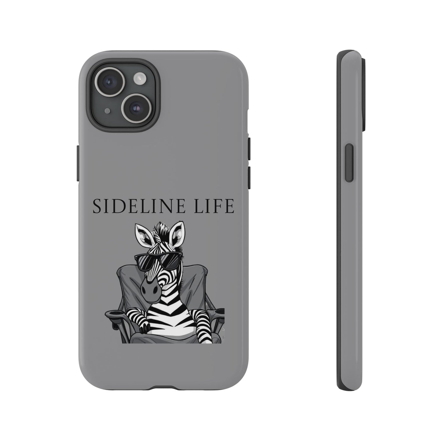 Sideline Life - Tough Case
