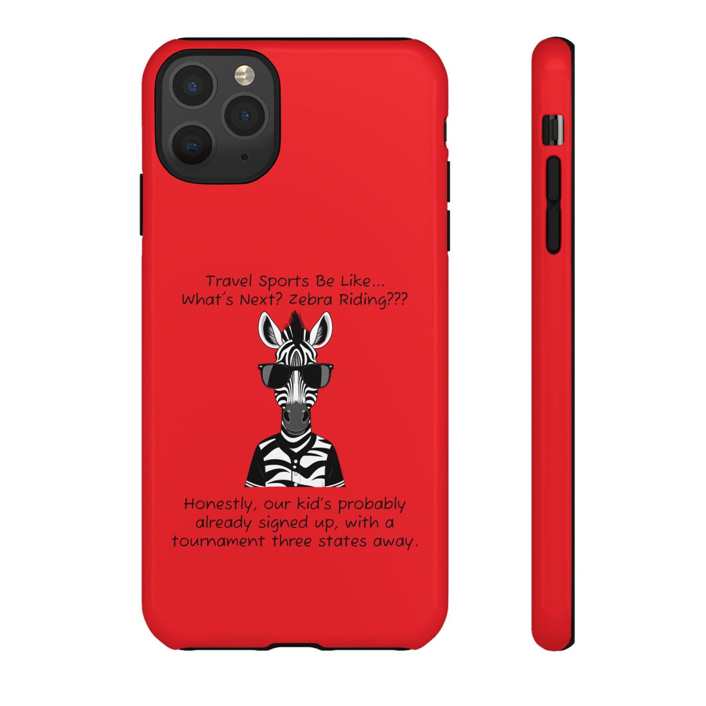 What's Next? Zebra Riding Travel Sports (Red) - Tough Case