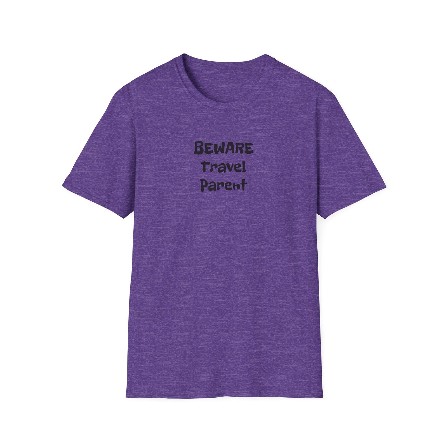Beware Travel Parent - Sideline Softstyle Tee