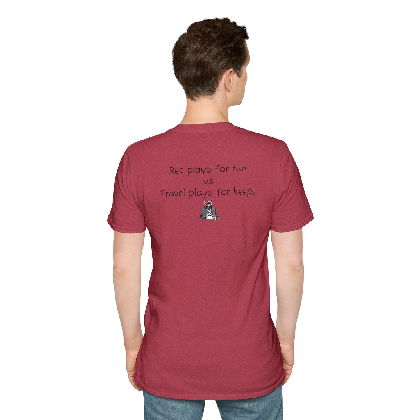 "Rec plays for fun vs Travel plays for keeps - Sideline Softstyle Tee