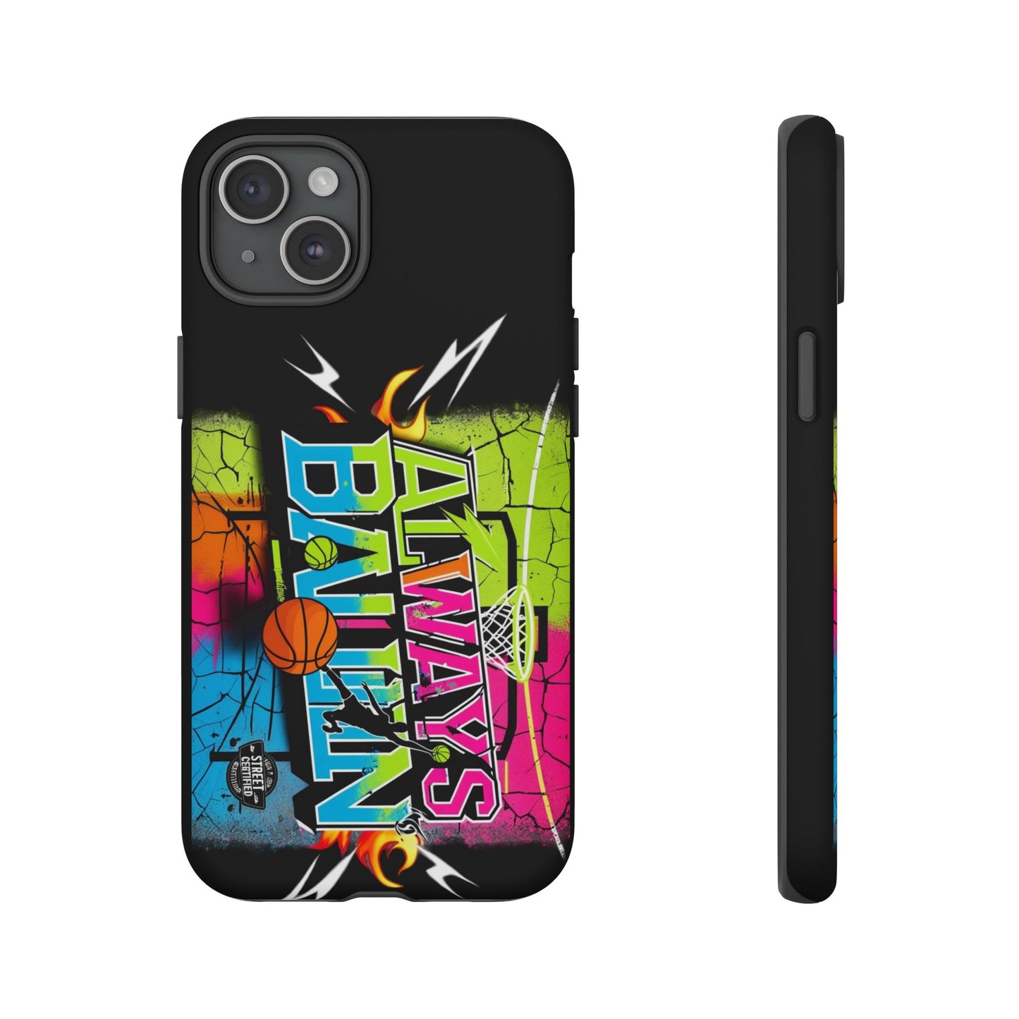 Always Ballin' (black) - Tough Case