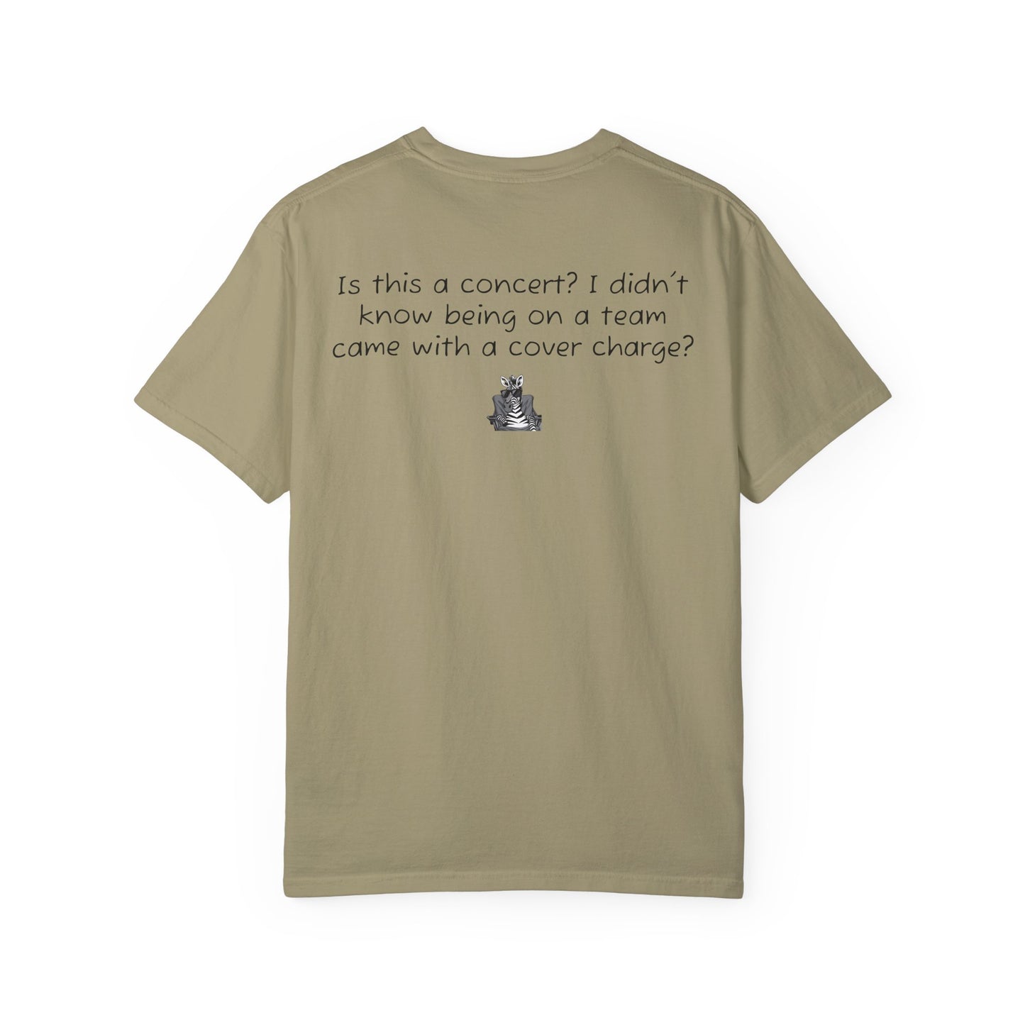Why More Admission Fees - Comfy Tee