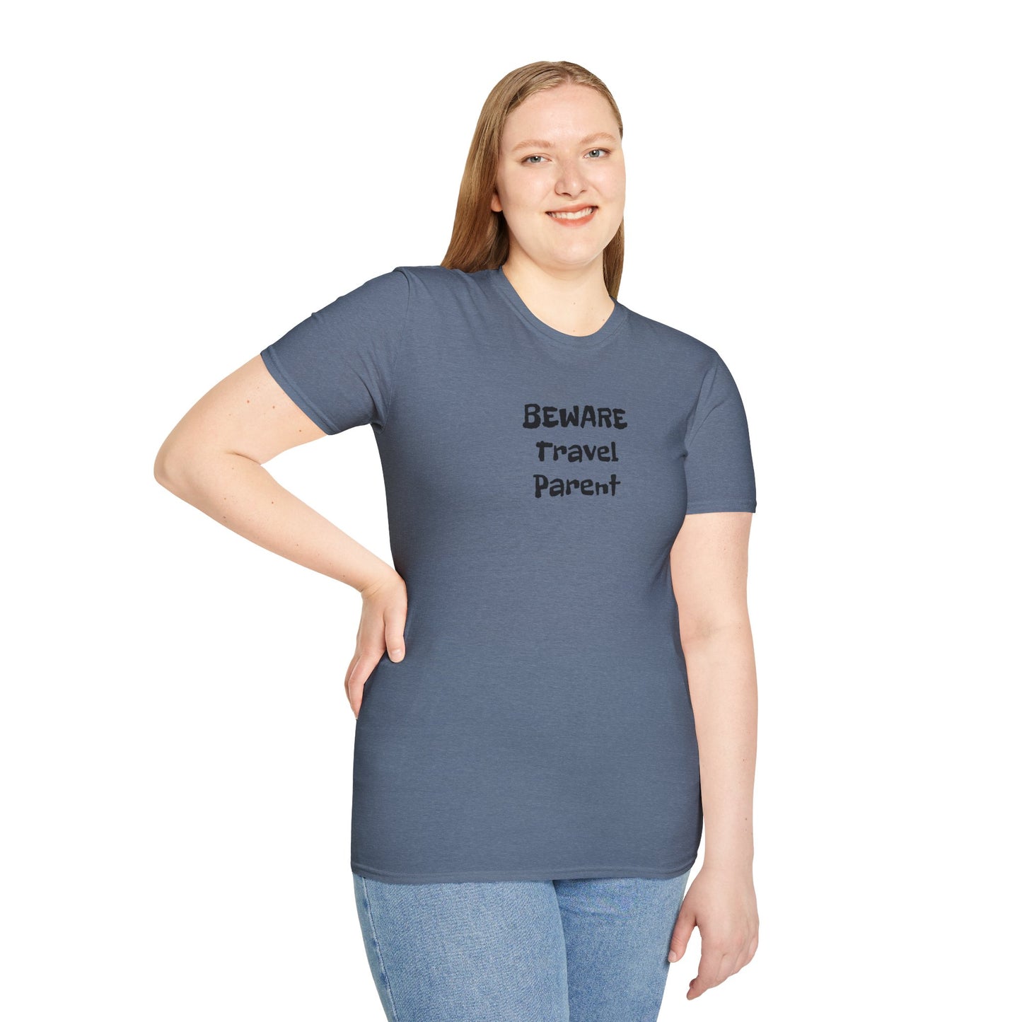 Beware Travel Parent - Sideline Softstyle Tee