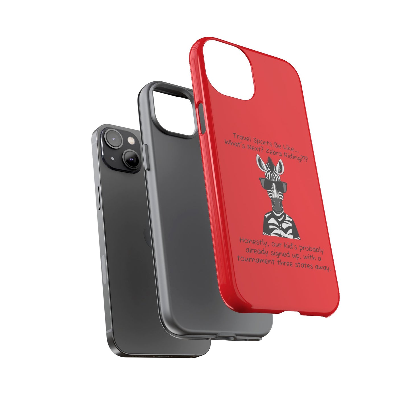 What's Next? Zebra Riding Travel Sports (Red) - Tough Case