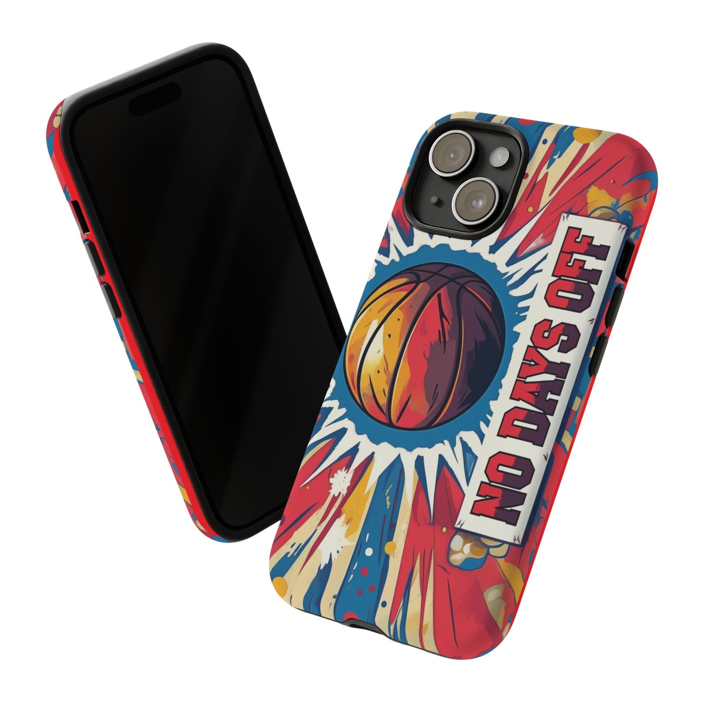 No Days Off Basketball V2 - Tough Case