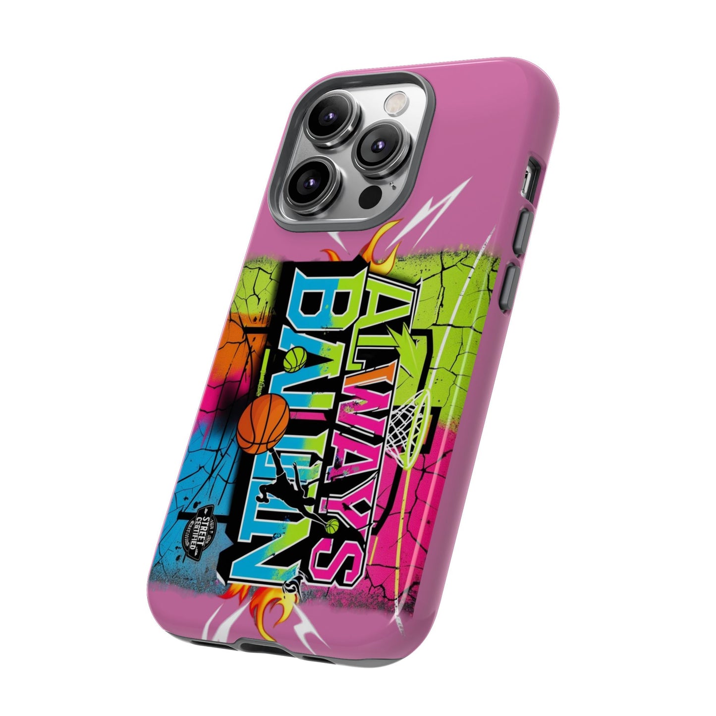 Always Ballin' (light pink) - Tough Case