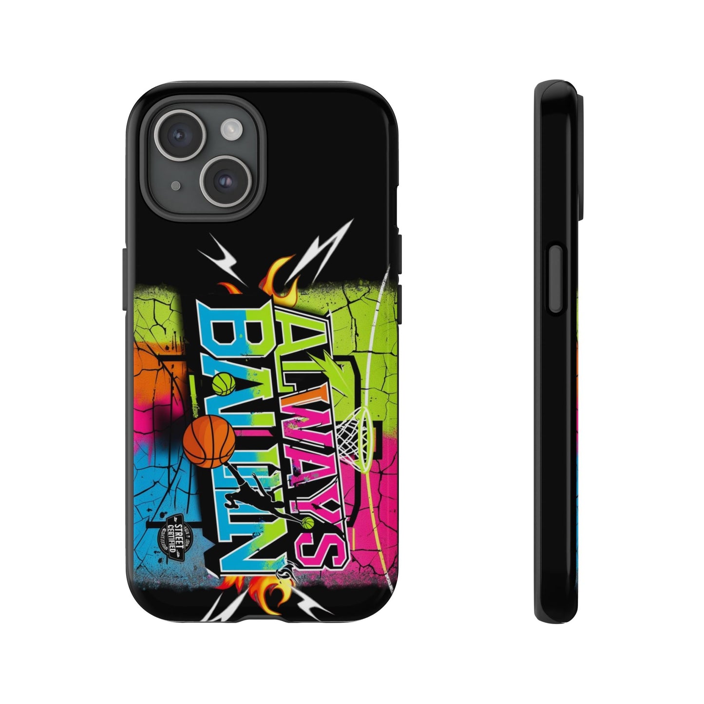 Always Ballin' (black) - Tough Case