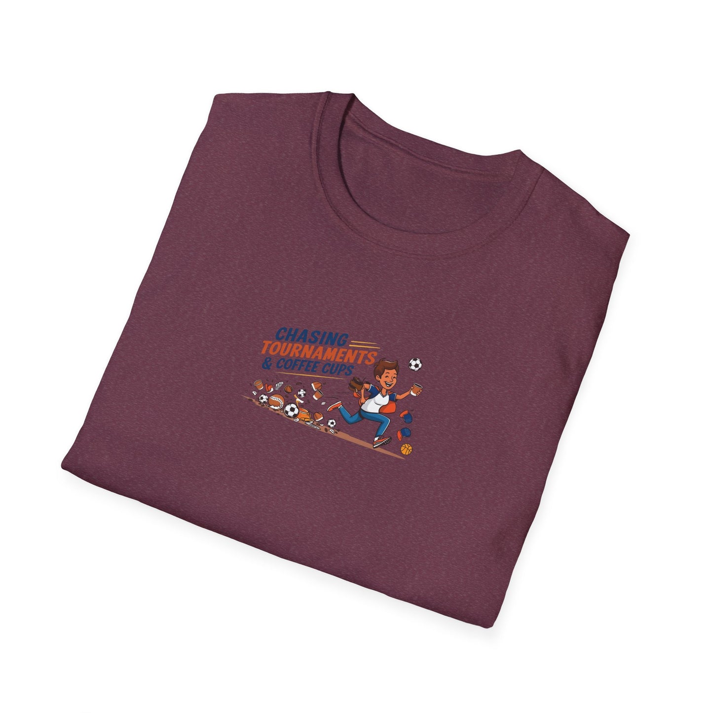 Chasing Tournaments & Coffee Cups - Softstyle Tee