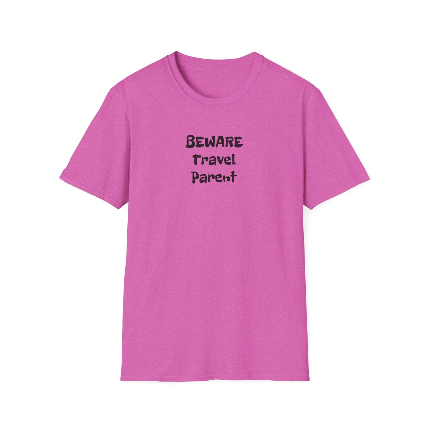 Beware Travel Parent - Sideline Softstyle Tee