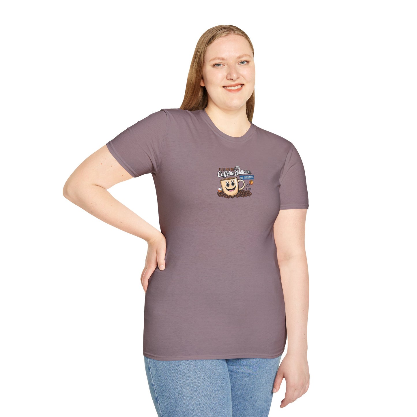 Fueling My Caffeine Addiction One Tourney at a Time - Softstyle Tee