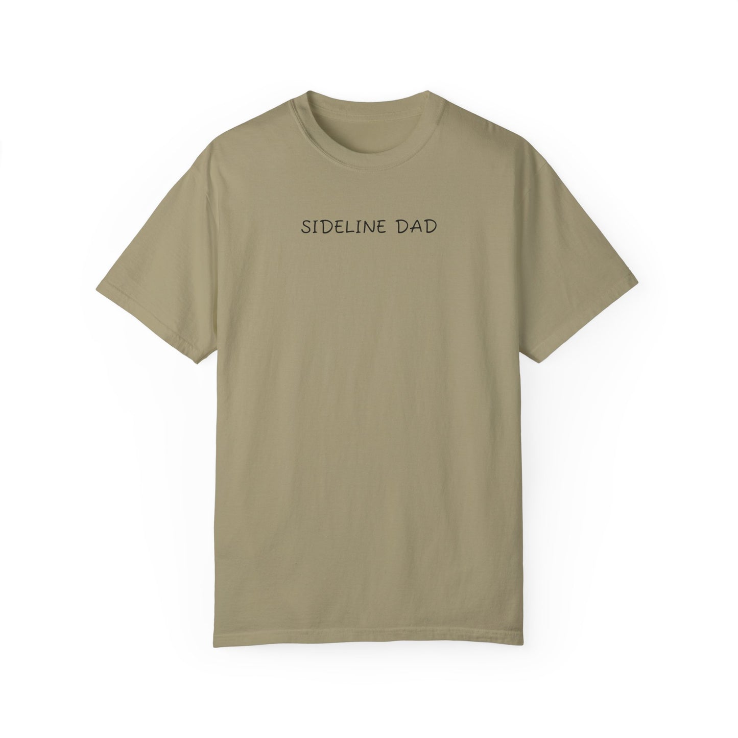Sideline Dad - Comfy Tee