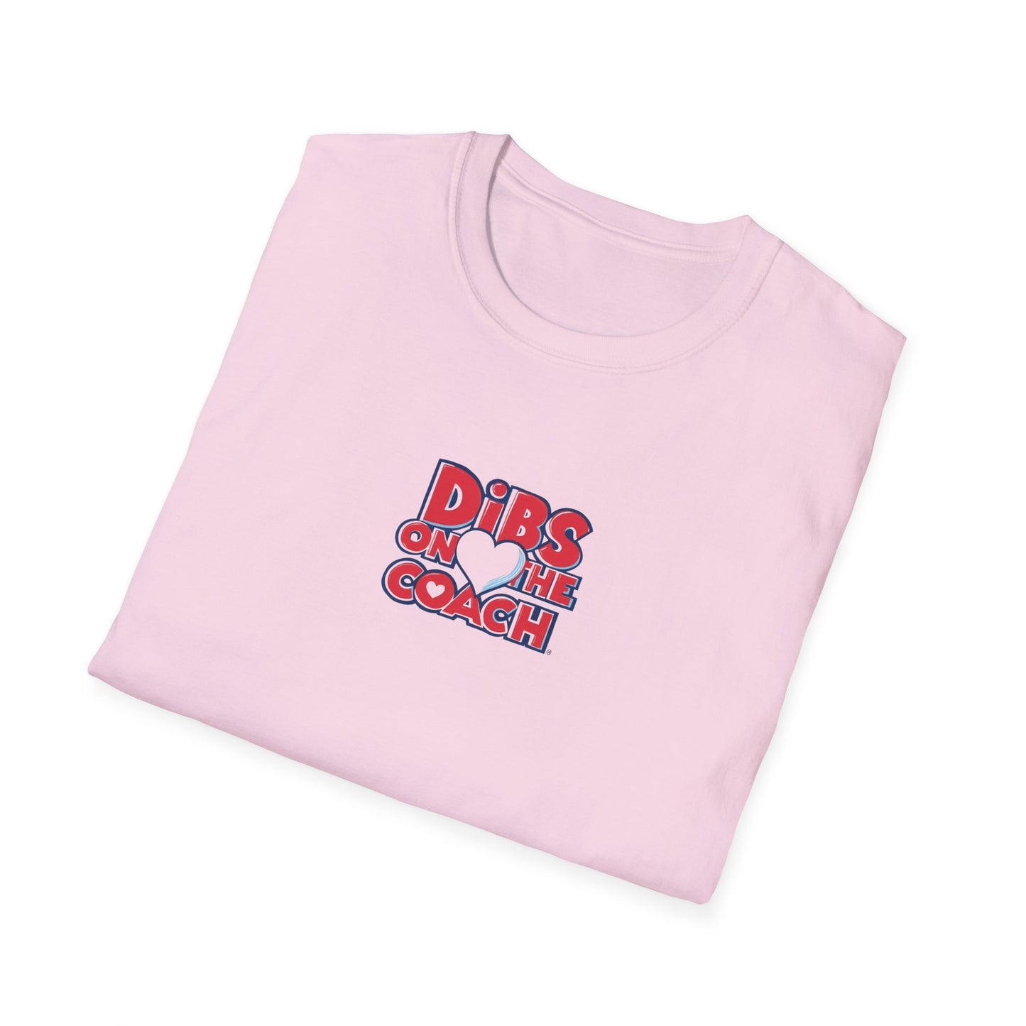 Dibs on Coach - Softstyle Tee