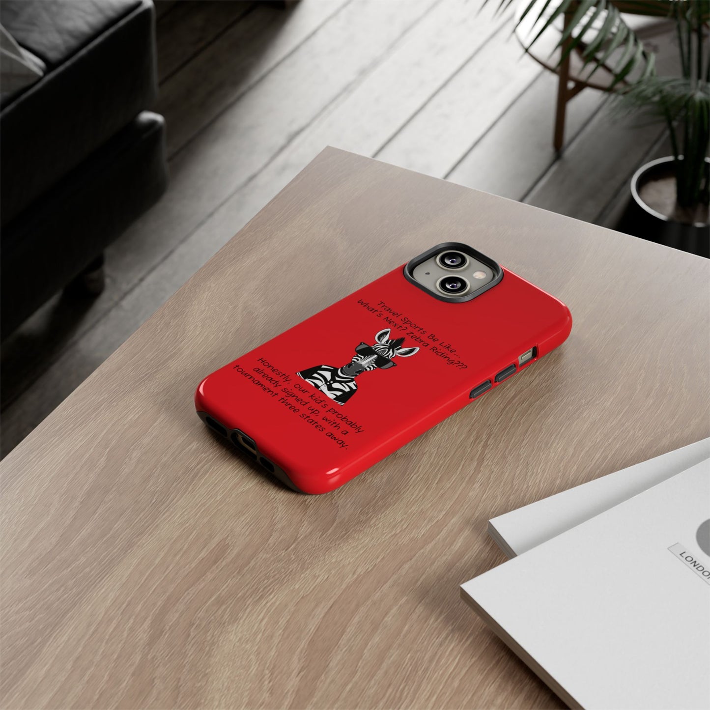 What's Next? Zebra Riding Travel Sports (Red) - Tough Case