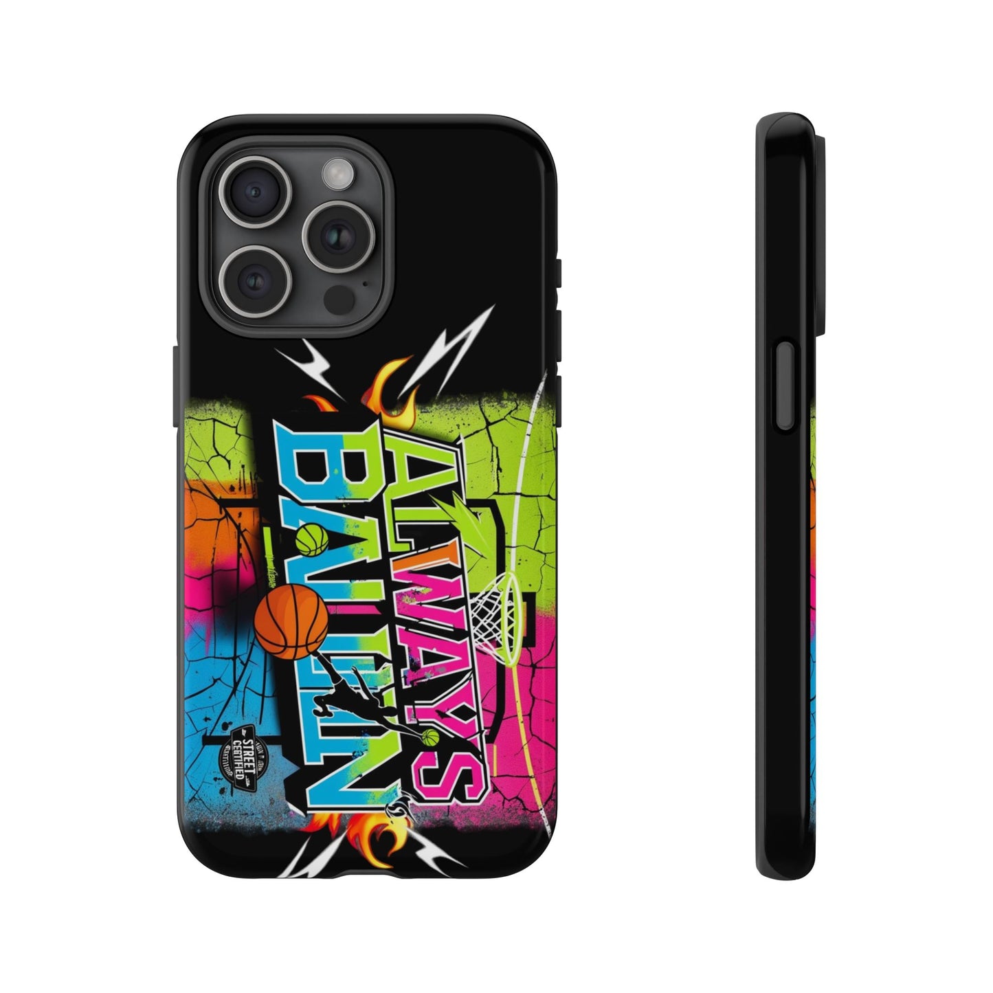 Always Ballin' (black) - Tough Case