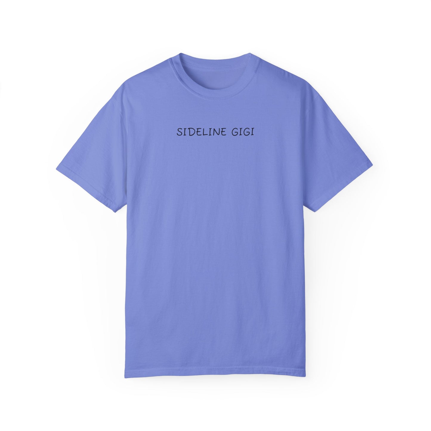 Sideline GiGi - Comfy Tee