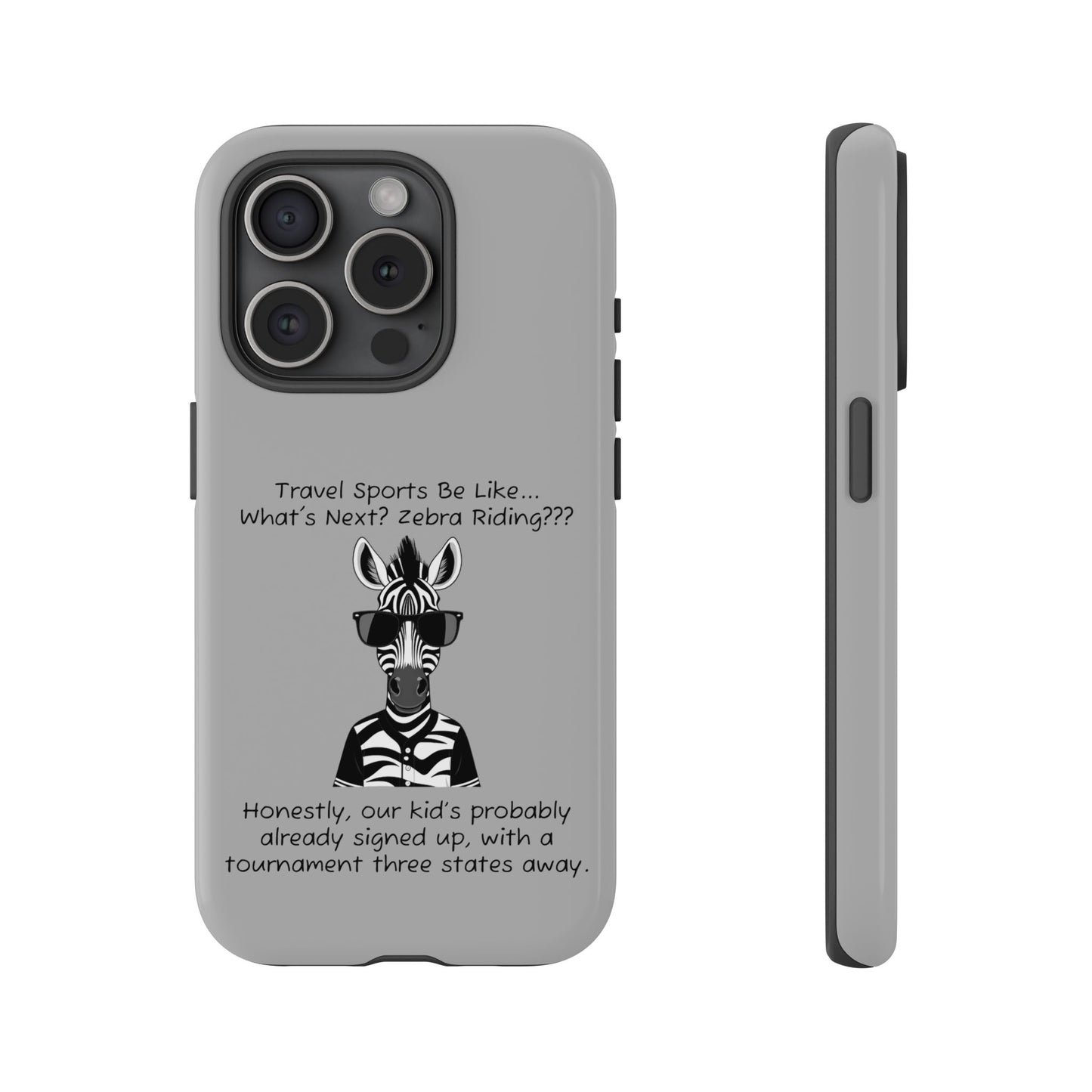 What's Next? Zebra Riding Travel Sports - Light Grey Tough Case