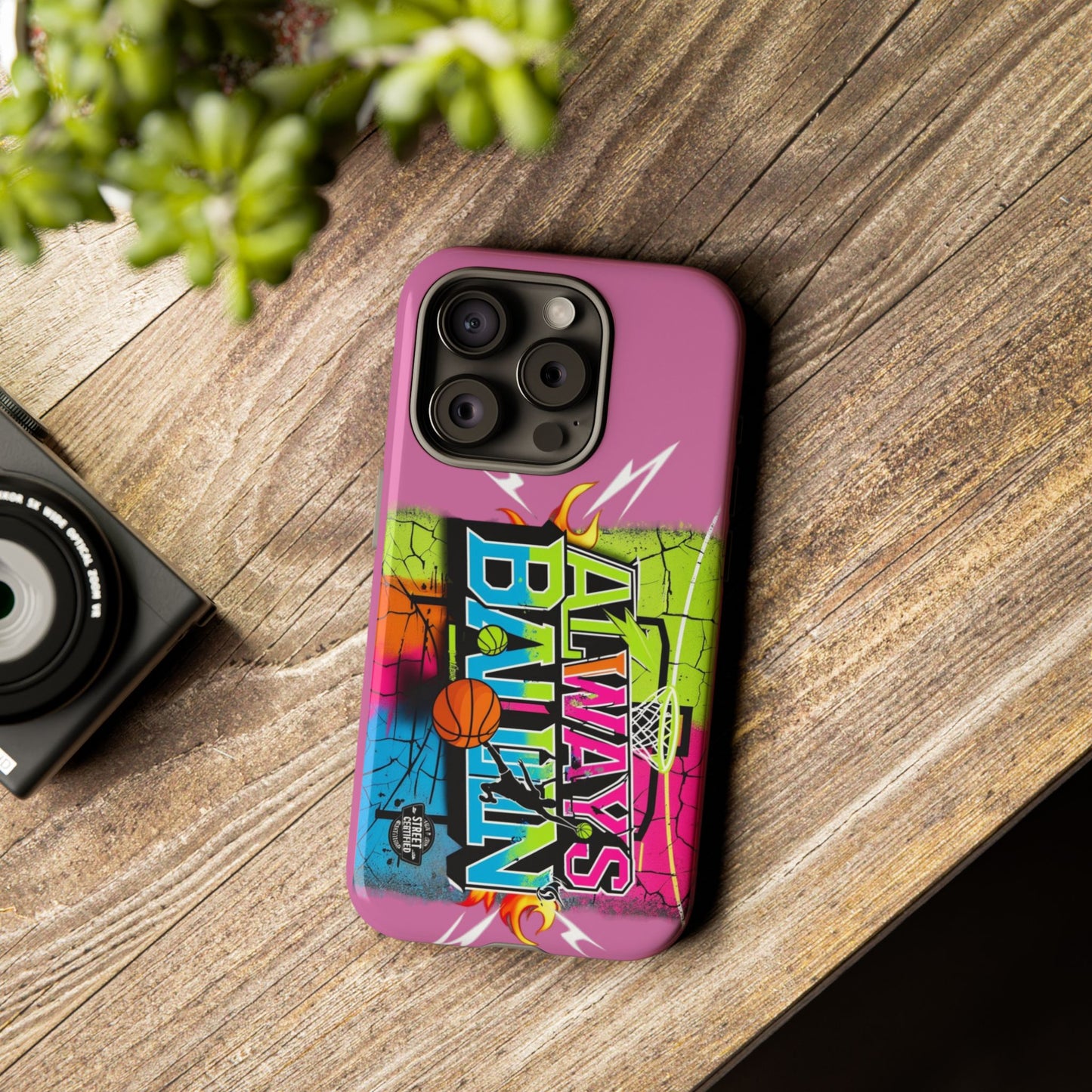 Always Ballin' (light pink) - Tough Case