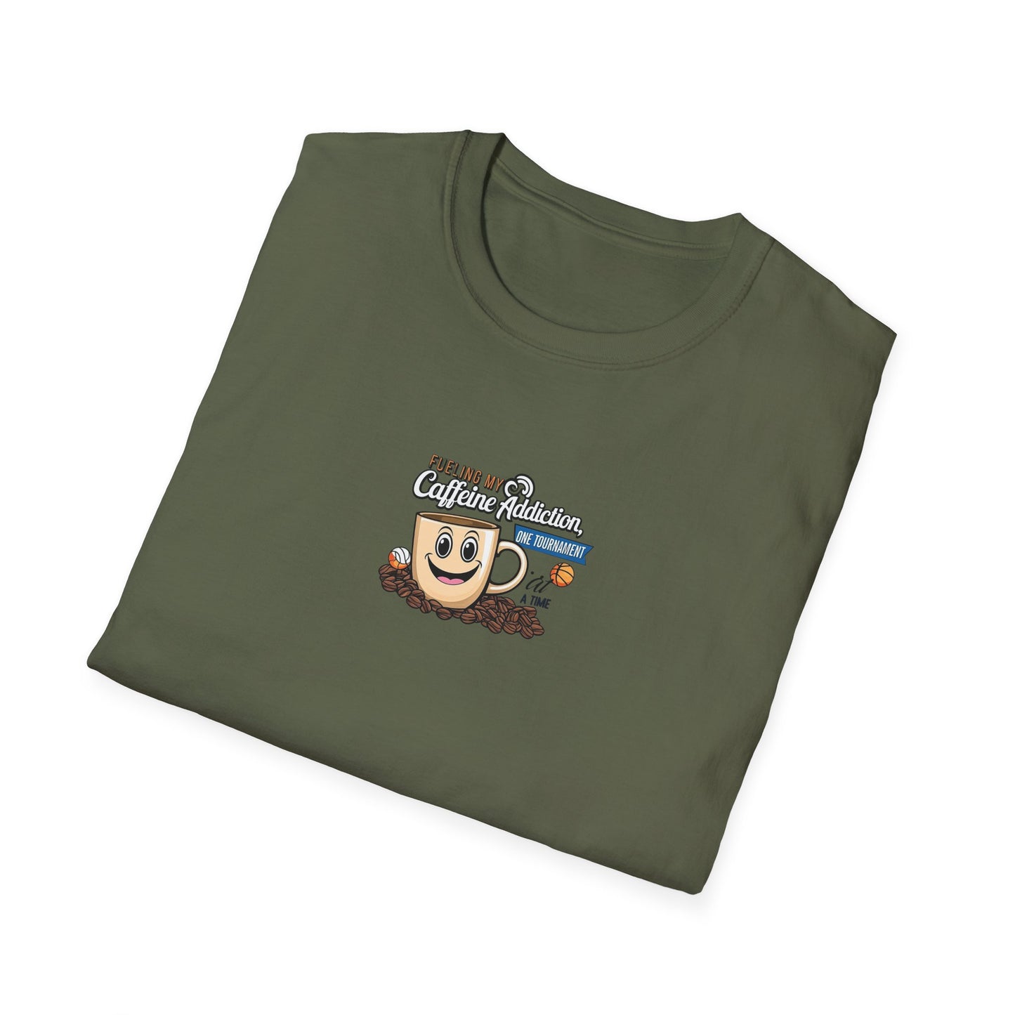Fueling My Caffeine Addiction One Tourney at a Time - Softstyle Tee