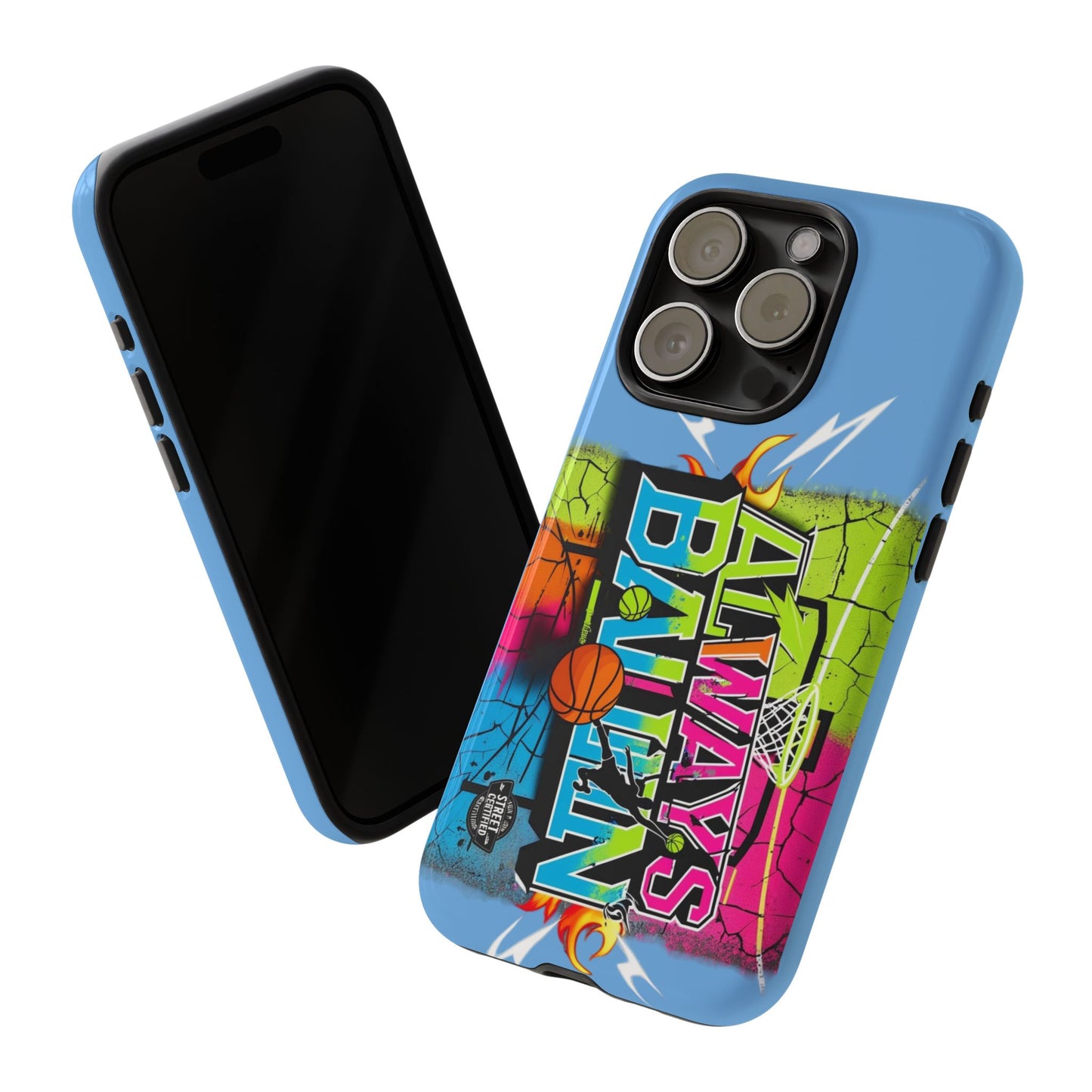 Copy of Always Ballin' (light blue) - Tough Case