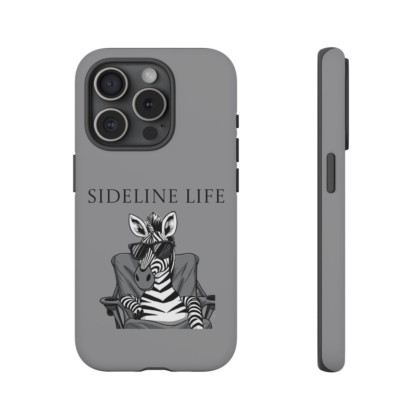 Sideline Life - Tough Case