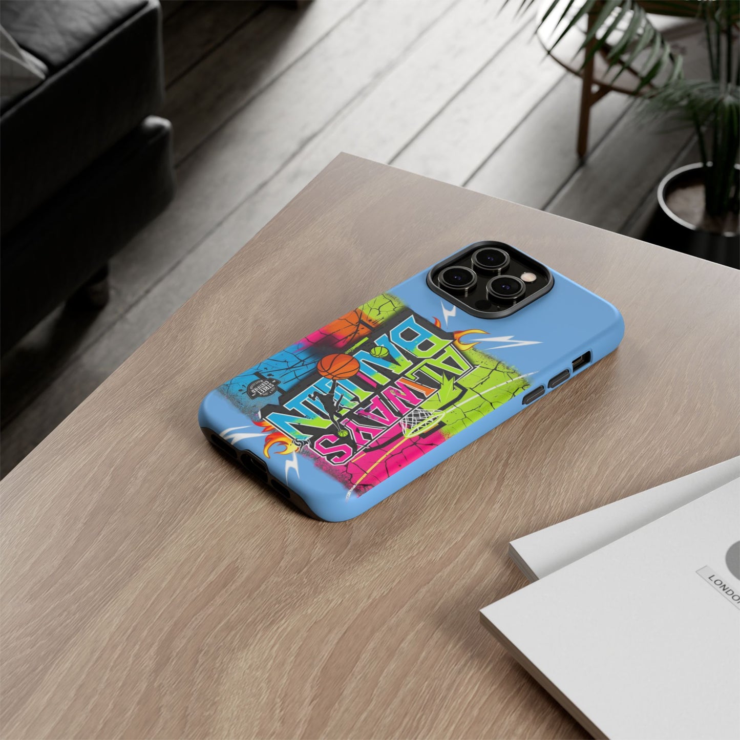 Copy of Always Ballin' (light blue) - Tough Case