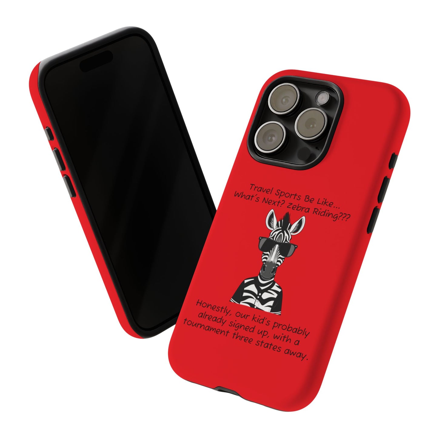 What's Next? Zebra Riding Travel Sports (Red) - Tough Case