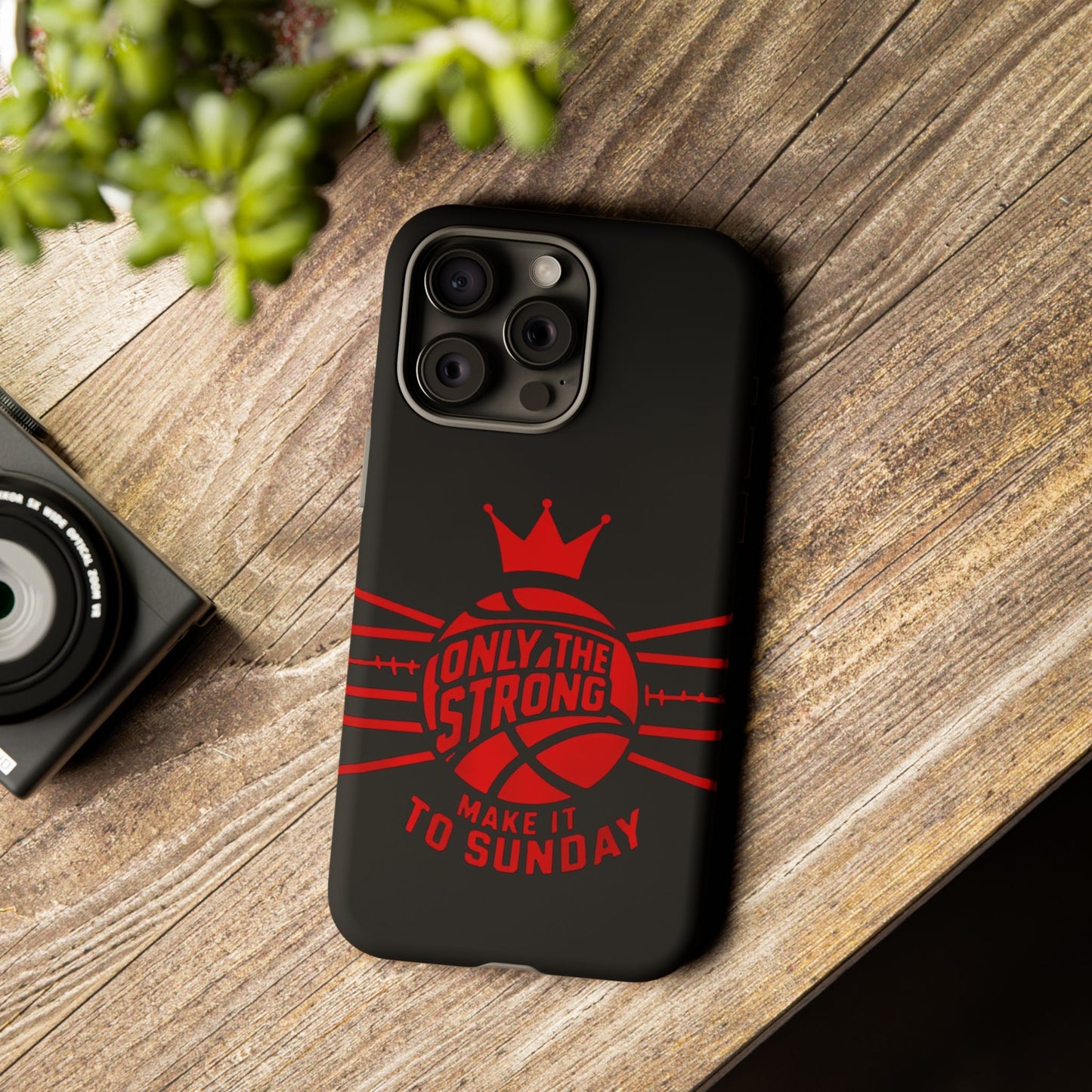 Only the Strong Make it to Sunday (black) - Tough Case