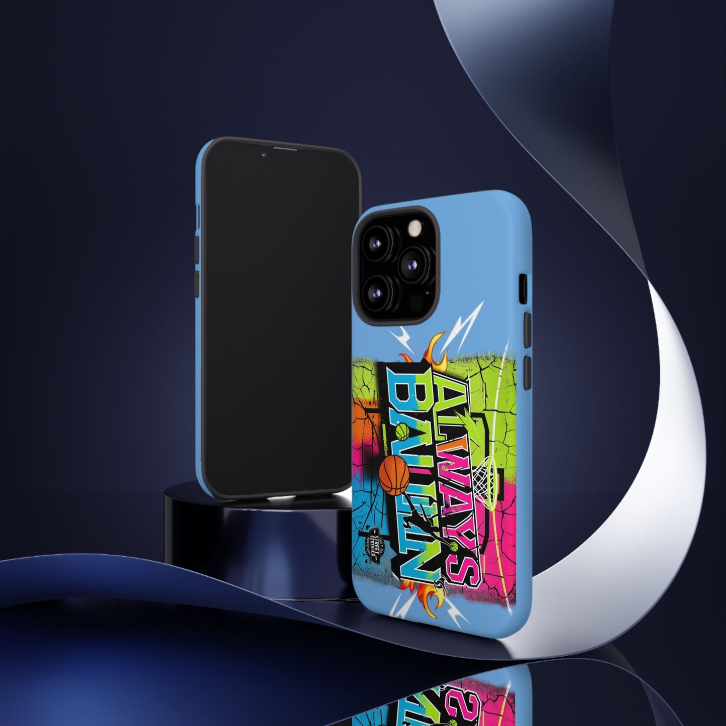 Copy of Always Ballin' (light blue) - Tough Case